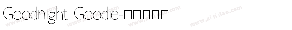 Goodnight Goodie字体转换